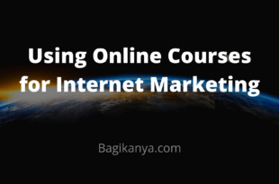 Using Online Courses for Internet Marketing